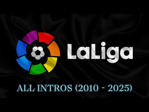 All LA LIGA Intros (2010 – 2025)
