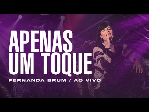 Fernanda Brum - Apenas Um Toque (Ao Vivo)