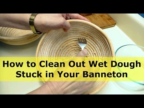 How to Clean Out Gunky Sticky Bannetons