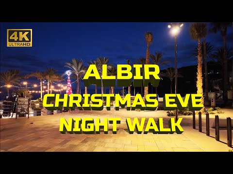 [4K] 🎄 Christmas Eve Night Walking Tour ⎮ Albir, Alicante, Costa Blanca 🎄