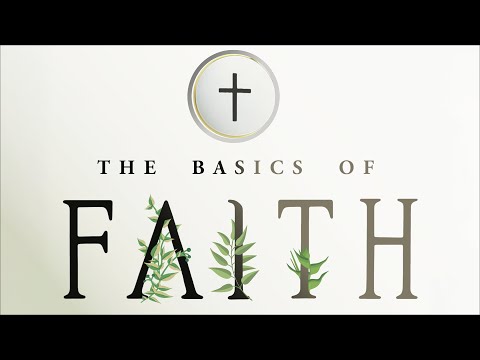 The Basics of Faith Pt1 - Terry Mize TV Podcast