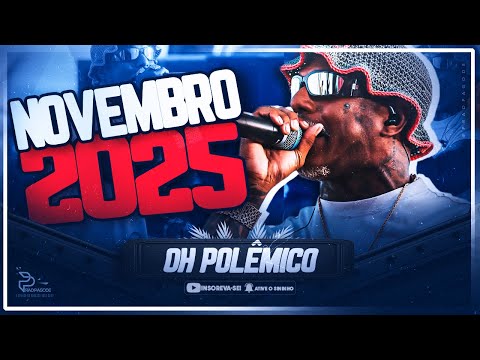 OH POLÊMICO - REP. NOVEMBRO 2025 | AO VIVO PRA PAREDÃO