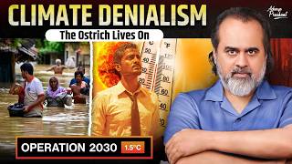 Climate Change is a hoax — and the Earth is flat! || Acharya Prashant (2025)