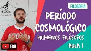 Pré-socráticos: Cosmologia, ontologia, Physis. Filosofia