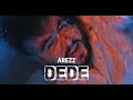 AREZZ DEDE Prod By Summa Official Video