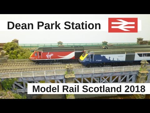 Dean Park Station Video 149 - Model Rail Scotland 2018