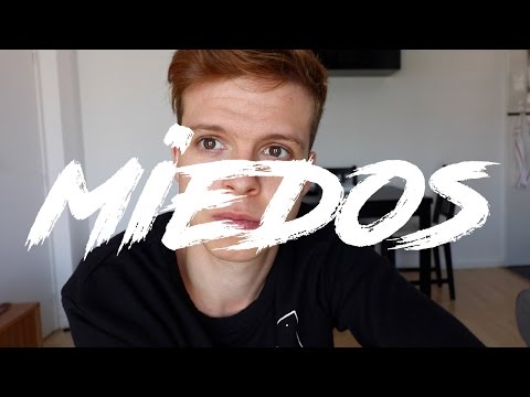 Mis miedos
