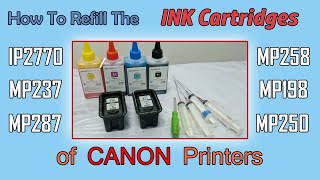 HOW TO REFILL INK | PAANO MagREFILL ng INK | CANON IP2770 MP237 MP287 MP258 | ENGLISH SUBTITLE