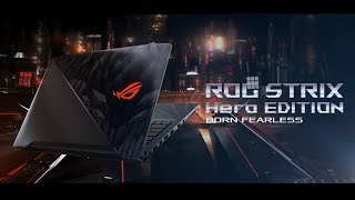  Born Fearless - ROG Strix Hero Edition
