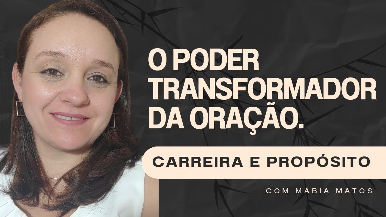 Como a Oração e a Fé me ajudaram a encontrar meu verdadeiro propósito de vida.