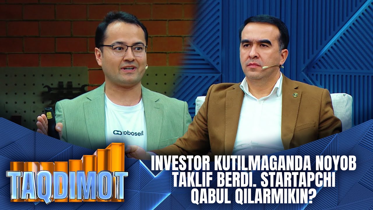 TAQDIMOT 6-son - Investor kutilmaganda noyob taklif berdi. Startapchi qabul qilarmikin?