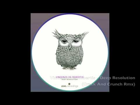 Vincenzo de Robertis - Deep Resolution [Stab recordings]