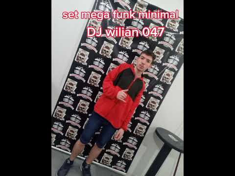set mega funk minimal 1.0 DJ wilian 047