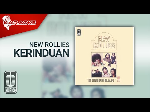New Rollies - Kerinduan (Official Karaoke Video)