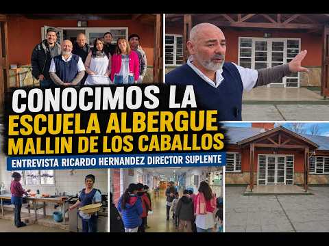 La historia de la Escuela Albergue de Mallín de los Caballos | Entrevista con Ricardo Hernández