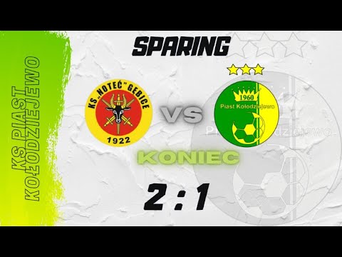 Piast Kołodziejewo - Noteć Gębice (SPARING)