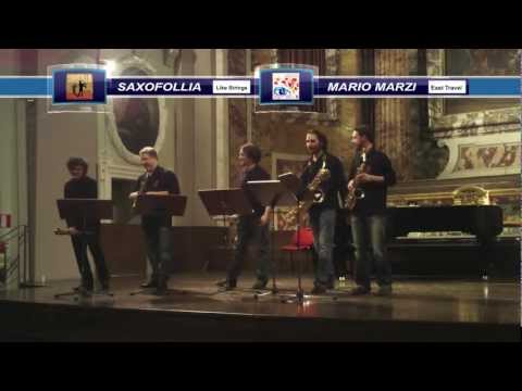 Saxofollia Saxophone Quartet  & Mario Marzi - Live!