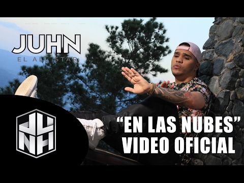 Juhn El All Star - En Las Nubes [Feat. Químico Ultra Mega] | Video Oficial