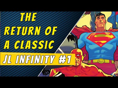 A Classic Returns | Justice League Infinity #1