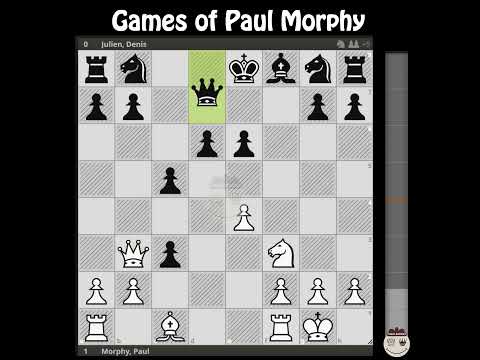 Morphy, Paul - Julien, Denis || New York 1857 @chessbuddies 🔴 #PaulMorphy
