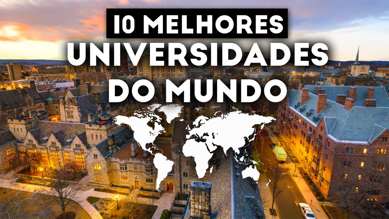 10 MELHORES UNIVERSIDADES DO MUNDO [Ranking]