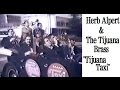 Herb Alpert and The Tijuana Brass "Tijuana Taxi" 1965 HQ AUDIO