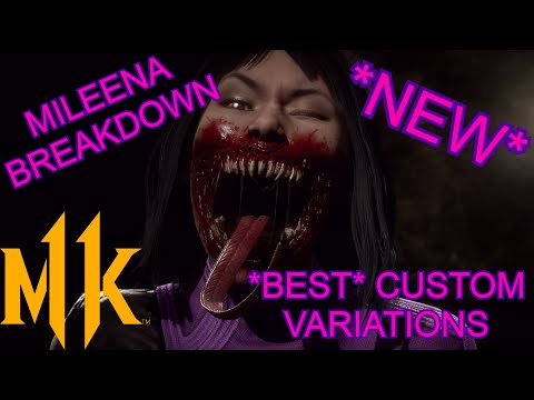 MILEENA BREAKDOWN: BEST CUSTOM VARIATIONS, 50/50'S, TIC-THROWS AND MORE! - MORTAL KOMBAT 11 ULTIMATE
