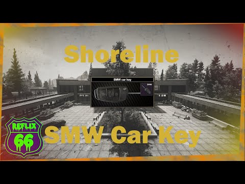 .12 Shoreline SMW Key Guide - Reflix66 - Escape From Tarkov