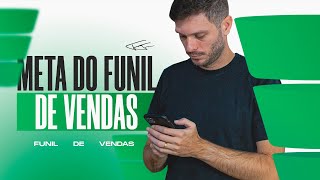 COMO DEFINIR SUA META DE FUNIL DE VENDAS