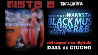 MISTA B - PENSIERO DI TE feat. DARIO SERAFINO n LAMISS [HD]