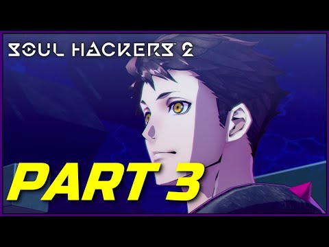 Soul Hackers 2 (PS4) - Walkthrough Part 3 | Mansei Realm and Axis - Soul Matrix Arrow Sector 1F
