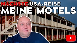 Alle MOTELS unserer nächsten Reise