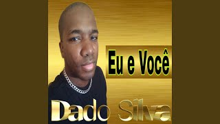 Dado Silva - Topic