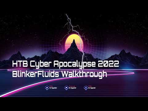HTB Cyber Apocalypse 22 - BlinkerFuilds Walkthrough
