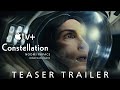 Constellation Season 1 Official Trailer TheNestTrailers