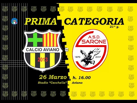 21^g Prima Categoria | Calcio Aviano-Sarone 4-1 (Caldarelli, Della Valentina, Rover, Bidinost)