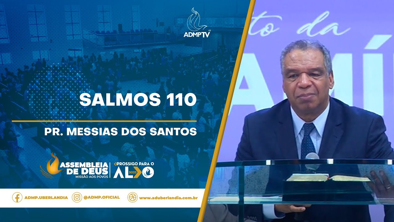 Salmos 110 - Pr. Messias dos Santos