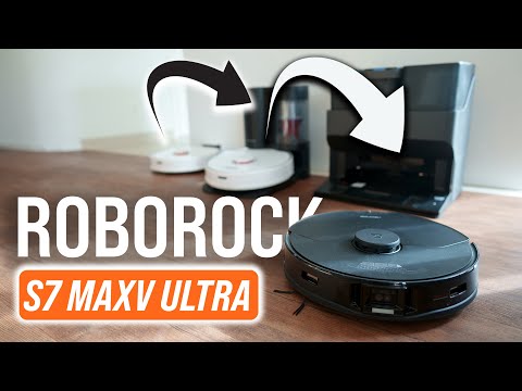 ROBOROCK S7 MaxV Ultra ► Evolution der Saugrobotik ...