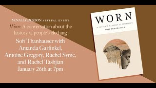 Worn: A conversation about the history of clothing video