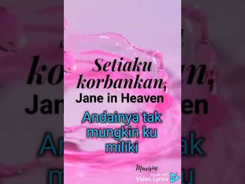 Setiaku Korbankan - Jane in Heaven #liriklagu #viral #lagu 