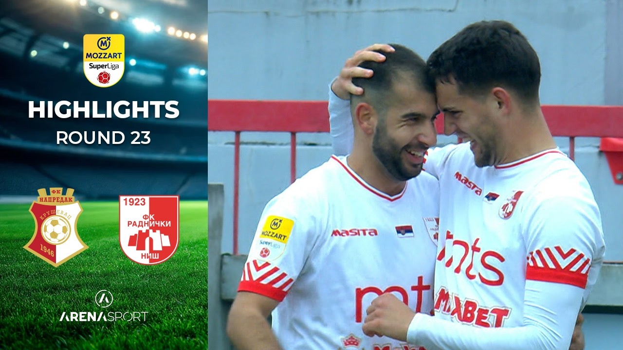 FK Napredak Kruševac vs FK Radnički Niš Highlights