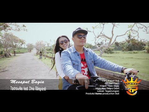 MESAPUT BAGIA - Tastrawika feat. Dina Rikayanti
