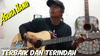 Download lagu Terbaik Dan Terindah - Asoka Band (cover) by John Naro Situmeang mp3