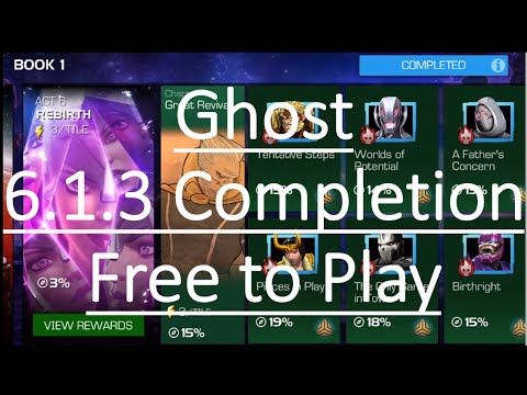Act 6.1.3 (Ghost) Completion Free to Play Cavalier: Marvel Contest of Champions