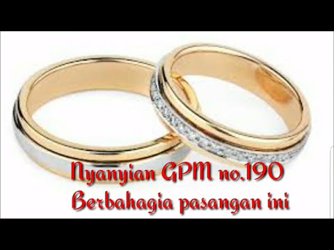 Nyanyian GPM 190 _ Berbahagia pasangan ini