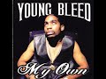 Young Bleed - A Husla' (feat Daz Dillinger, Lay-Lo) 1999