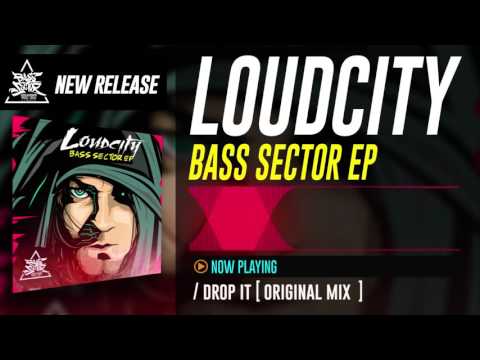 Bass Sector Presents : LoudCity - Bass Sector EP