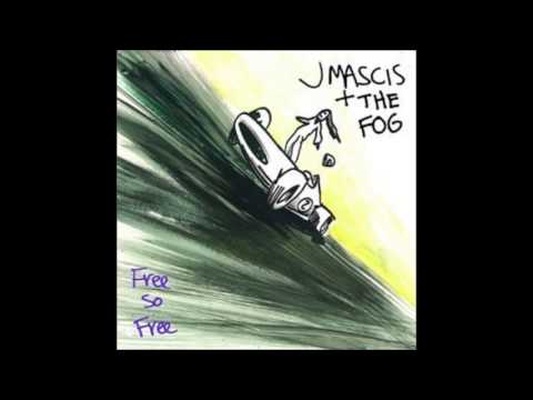 J Mascis + The Fog - Free So Free [Full Album] 2002