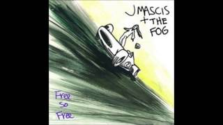 J Mascis + The Fog - Free So Free [Full Album] 2002