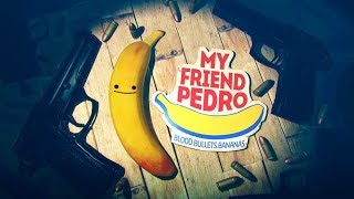 待望のガンアクションゲーが出たのでプレイ 「MY FRIEND PEDRO」 gameplay 【インディーズ】【アクション】
